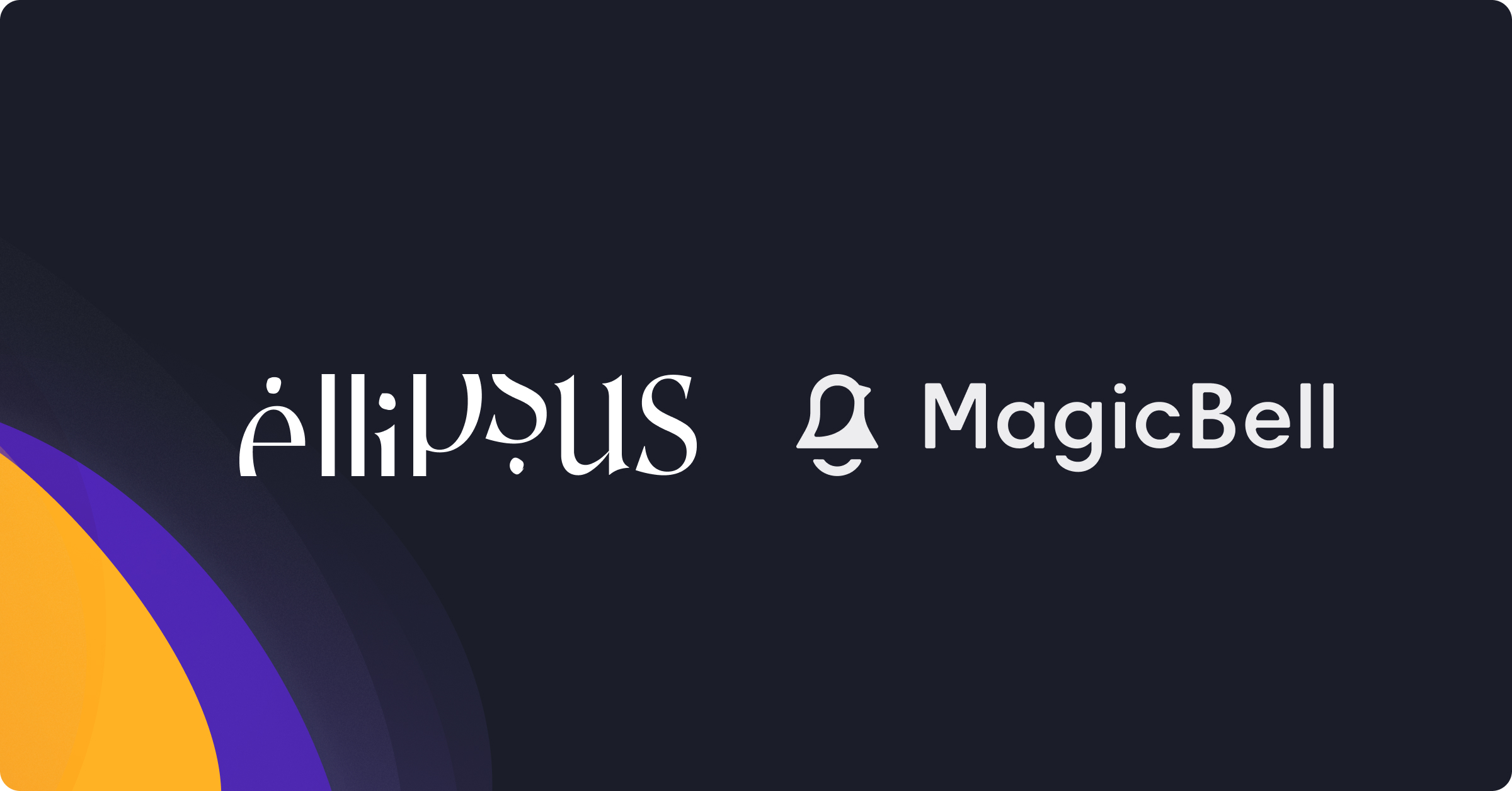 banner with a logo of MagicBell and Ellipsus