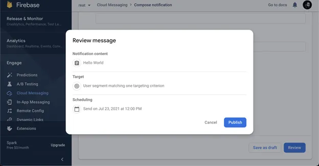 Screenshot of reviewing and publishing push notifications in Firebase